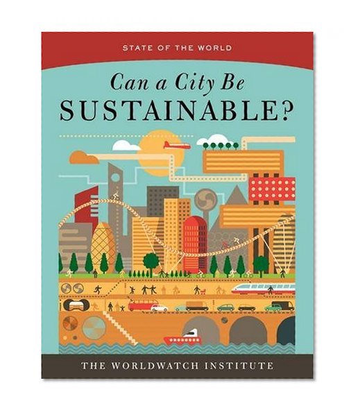 Book Cover Can a City Be Sustainable? (State of the World)