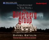The True Story of The Bilderberg Group