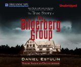 The True Story of The Bilderberg Group