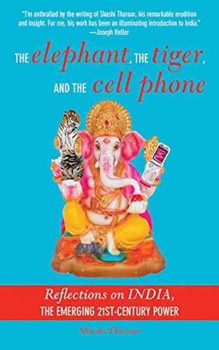 Book Cover The Elephant, The Tiger, and the Cellphone: India, the Emerging 21st-Century Power
