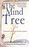 The Mind Tree: A Miraculous Child Breaks the Silence of Autism