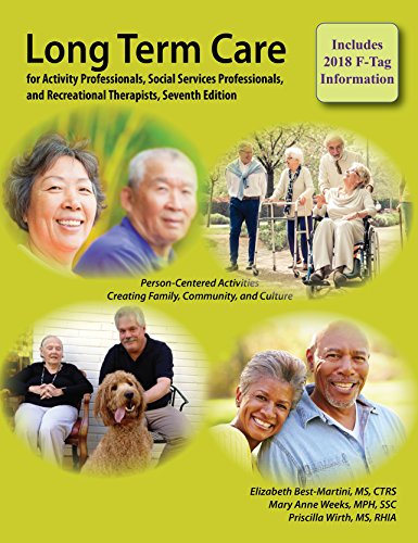 Book Cover Long-Term Care for Activity Professionals, Social Services Professionals, and Recreational Therapists, Seventh Edition