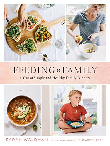 Book Cover Feeding a Family: A Real-Life Plan for Making Dinner Work