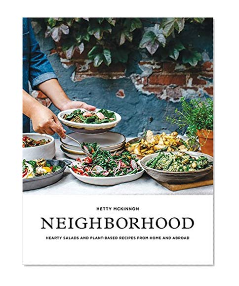 Book Cover Neighborhood: Hearty Salads and Plant-Based Recipes from Home and Abroad