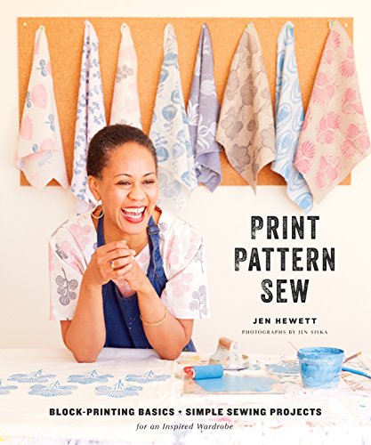 Book Cover Print, Pattern, Sew: Block-Printing Basics + Simple Sewing Projects for an Inspired Wardrobe