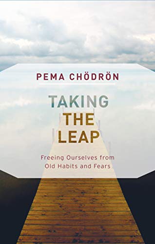 Book Cover Taking the Leap: Freeing Ourselves from Old Habits and Fears