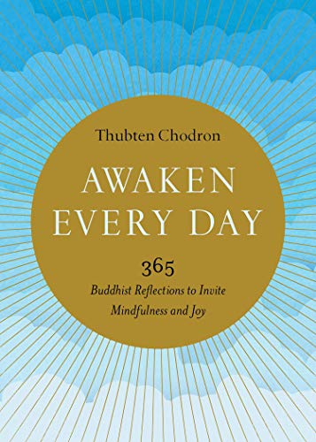 Book Cover Awaken Every Day: 365 Buddhist Reflections to Invite Mindfulness and Joy