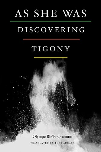 Book Cover As She Was Discovering Tigony (African Humanities and the Arts)