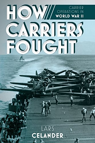 Book Cover How Carriers Fought: Carrier Operations in WWII