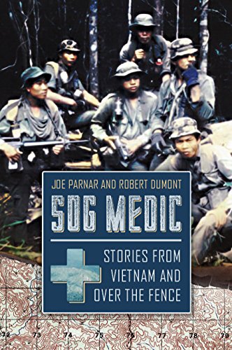 Book Cover SOG Medic: Stories from Vietnam and Over the Fence