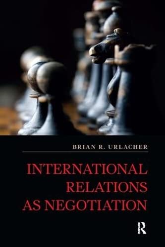 Book Cover International Relations as Negotiation (International Studies Intensives)
