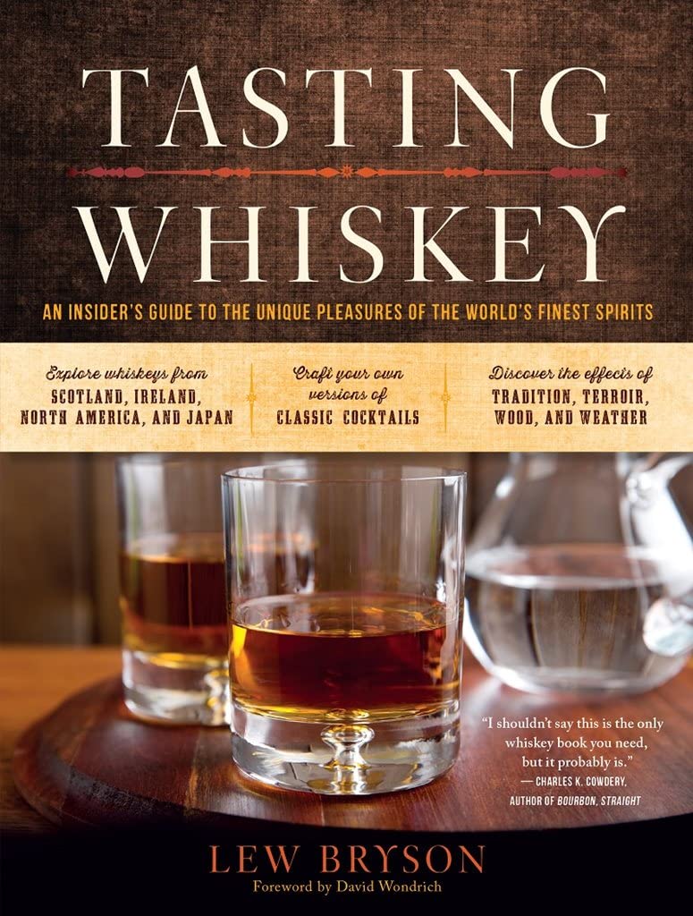 Book Cover Tasting Whiskey: An Insider's Guide to the Unique Pleasures of the World's Finest Spirits