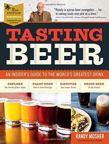 Book Cover Tasting Beer, 2nd Edition: An Insider's Guide to the World's Greatest Drink