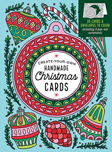 Book Cover Create-Your-Own Handmade Christmas Cards: 30 Cards & Envelopes to Color, Including 5 Pop-Out Ornaments