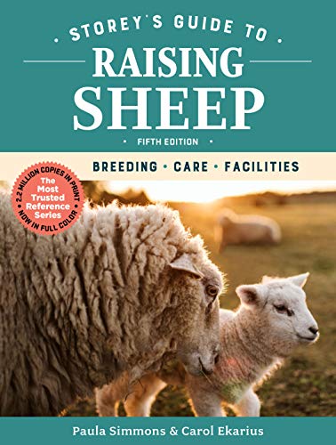 Book Cover Storey's Guide to Raising Sheep, 5th Edition: Breeding, Care, Facilities