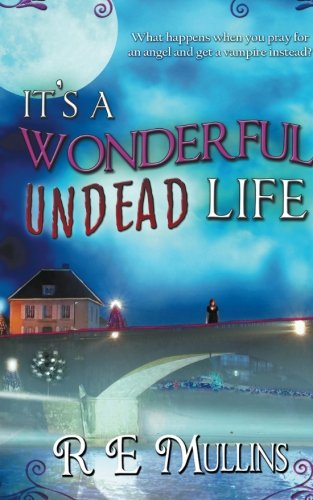Book Cover It's a Wonderful Undead Life