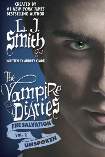 Book Cover The Salvation: Unspoken (The Vampire Diaries)