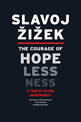Book Cover The Courage of Hopelessness: A Year of Acting Dangerously