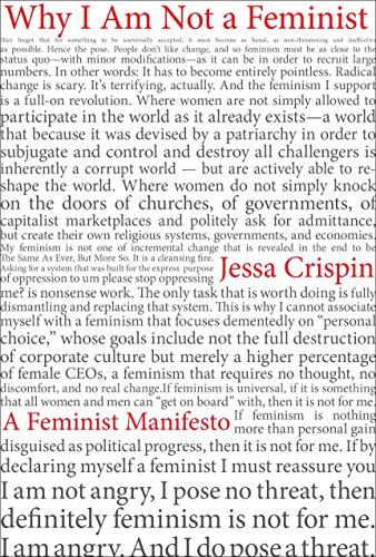 Book Cover Why I Am Not A Feminist: A Feminist Manifesto