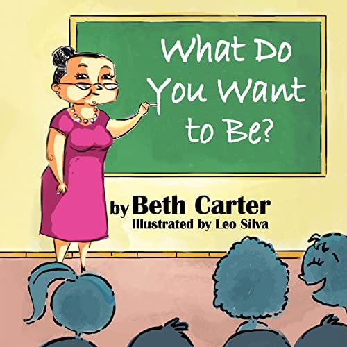 Book Cover What Do You Want to Be?