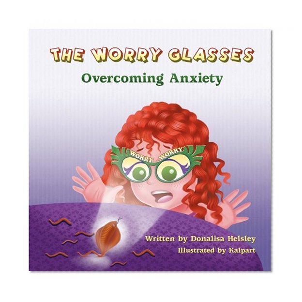 Book Cover The Worry Glasses: Overcoming Anxiety