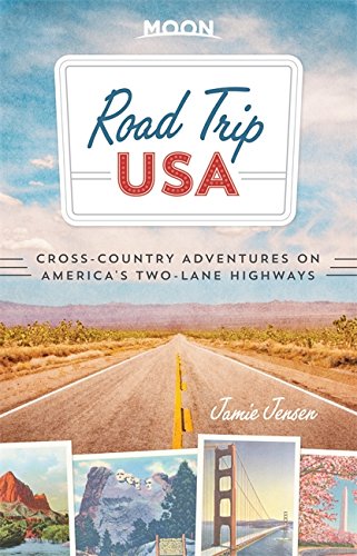 Book Cover Road Trip USA: Cross-Country Adventures on America's Two-Lane Highways