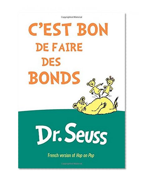Book Cover C'est Bon de Faire des Bonds: French Edition of Hop on Pop