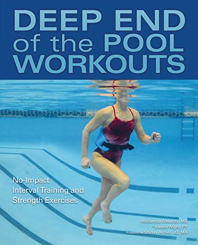 Book Cover Deep End of the Pool Workouts: No-Impact Interval Training and Strength Exercises