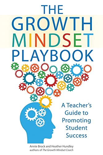 Book Cover The Growth Mindset Playbook: A Teacher's Guide to Promoting Student Success
