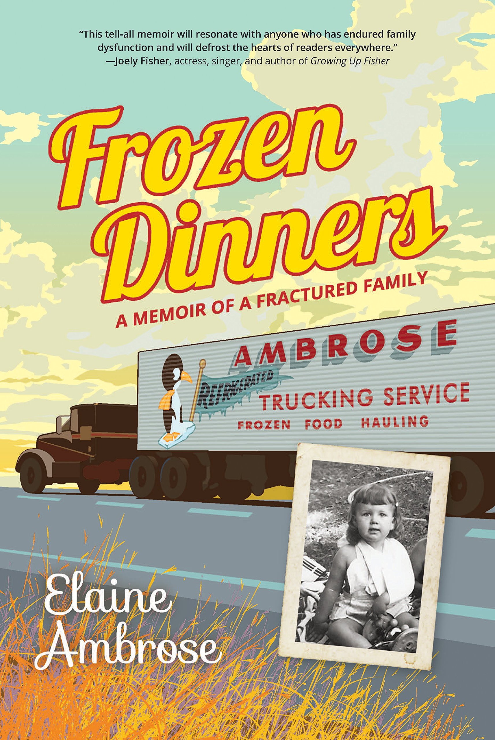 Book Cover Frozen Dinners: A Memoir of a Fractured Family