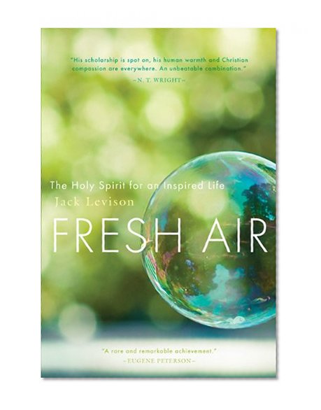 Book Cover Fresh Air: The Holy Spirit for an Inspired Life