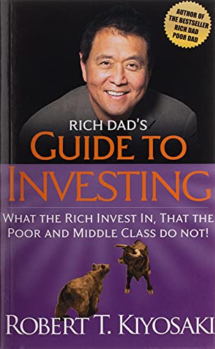 Book Cover Rich Dad's Guide to Investing: What the Rich Invest In, That the Poor and Middle-Class Do Not