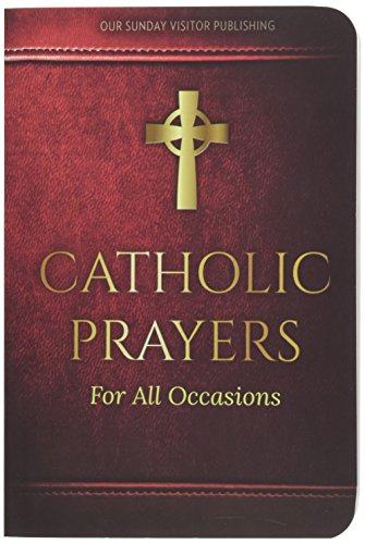 Book Cover Catholic Prayers for All Occasions