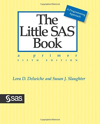 Book Cover The Little SAS Book: A Primer, Fifth Edition