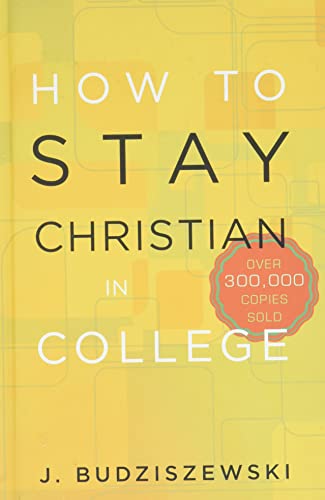 Book Cover How to Stay Christian in College