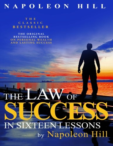 Book Cover The Law of Success In Sixteen Lessons by Napoleon Hill