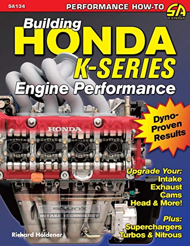 Book Cover Building Honda K-Series Engine Performance (Performance How-to)