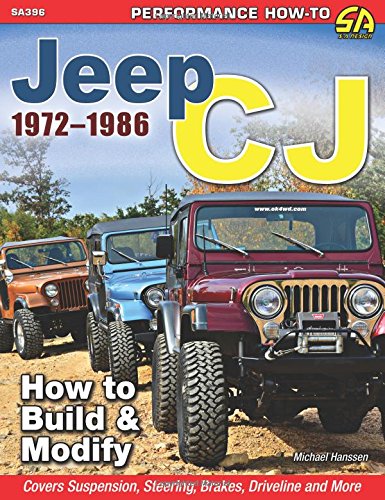 Book Cover Jeep CJ 1972-1986: How to Build & Modify (Performance How-to)