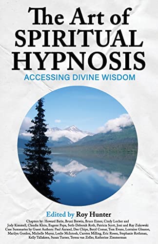 Book Cover The Art of Spiritual Hypnosis: Accessing Divine Wisdom
