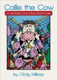 Callie the Cow and the Great State Fair Adventure
