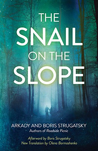 Book Cover The Snail on the Slope (Rediscovered Classics)