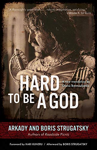Book Cover Hard to Be a God (Rediscovered Classics)