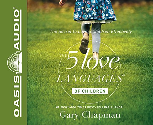 Book Cover The 5 Love Languages of Children: The Secret to Loving Children Effectively