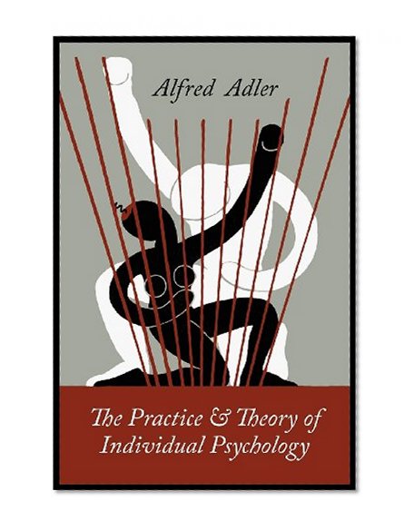 Book Cover The Practice and Theory of Individual Psychology