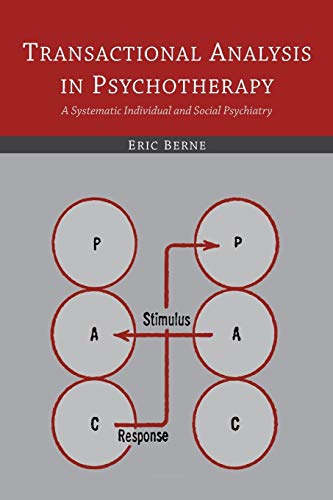 Book Cover Transactional Analysis in Psychotherapy: A Systematic Individual and Social Psychiatry