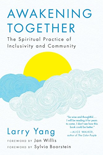 Book Cover Awakening Together: The Spiritual Practice of Inclusivity and Community
