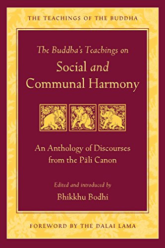 Book Cover The Buddha's Teachings on Social and Communal Harmony: An Anthology of Discourses from the Pali Canon (The Teachings of the Buddha)