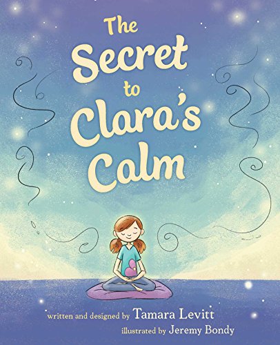 Book Cover The Secret to Clara's Calm