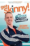 Get Skinny: The Six-Week Body Challenge
