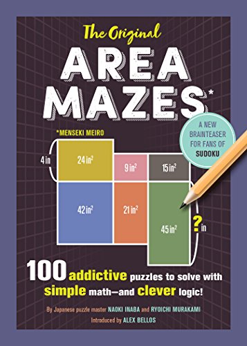 Book Cover The Original Area Mazes: 100 Addictive Puzzles to Solve with Simple Math_and Clever Logic!